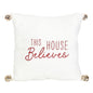 35cm This House Believes Cushion with Bells