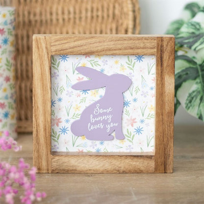 Some Bunny Loves You Wooden Frame Sign 🚚